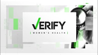 Women's Health: Verified | Debunking myths and misconceptions surrounding health care