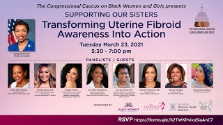 Supporting Our Sisters: Transforming Uterine Fibroid Awareness into Action