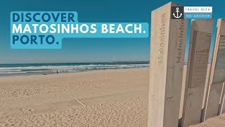 Don't forget to plan in visiting Porto's best beach - Matosinhos