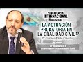 LA ACTUACIÓN PROBATORIA EN LA ORALIDAD CIVIL - Gustavo Calvinho - MasterClass #6