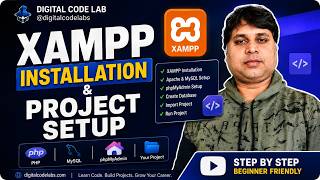 XAMPP Installation & Project Setup | PHP Development Environment Setup