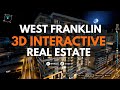 West Franklin (3D Interactive Sales System) — Real Estate Digitalization | April 18, 2019