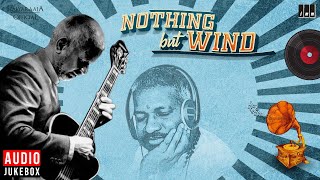 Nothing But Wind | Isaignani Ilaiyaraaja | Hariprasad Chaurasia | Audio Jukebox | 80s Album