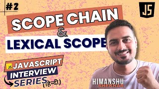 Scope Chain and Lexical Scope | JavaScript Interview Series Ep.2 #javascriptinterviewquestions