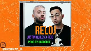 RELOJ | Instrumental de Reggaeton || Justin Quiles X Feid Type Beat 2020