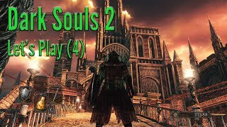 Smiting the Smelter Demon  -- Dark Souls 2 Let's Play Part (4)