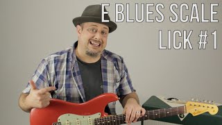 E Blues Scale Guitar Lesson - Lick 1- Blues Rock Soloing Guitar Lessons