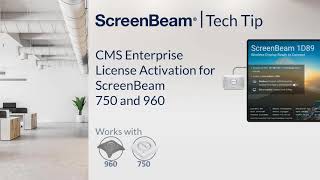 ScreenBeam Tech Tip CMS Enterprise License Activation