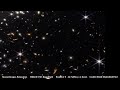 james webb space telescope mega zoom in 4k deep field smacs 0723 jwst relaxation film