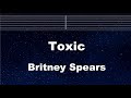 Practice Karaoke♬ Toxic - Britney Spears 【With Guide Melody】 Instrumental, Lyric, BGM