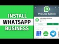 How To Install WhatsApp Business On Android 2023