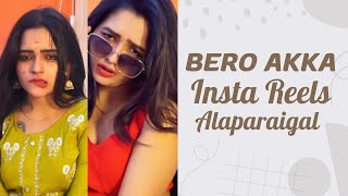 Bero Akka Insta Reels Alaparaigal | பீரோ அக்கா வைரல் வீடியோ | #பேரோ அக்கா