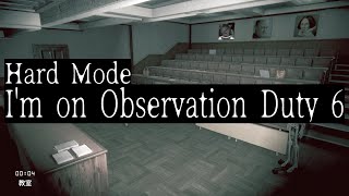 【I'm on Observation Duty 6】最大の敵は己の体調~Hard University~編【黒豹VTuber】