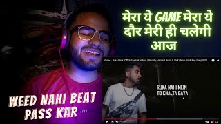 Random Reaction on Vivaad - Ruka Nahi | Prod By Harshal Beats & VVK  | Lyrical Breakdown | Reaction