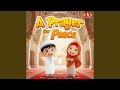 A Prayer For Peace