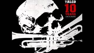 Talco - La torre [10 years - Live in Iruña]