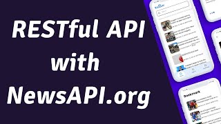 Build a RESTful News API with NewsAPI.org
