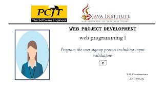 Program the user signup process including input validations (2)