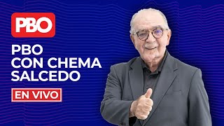 PBO con Chema Salcedo - En Vivo (16 de enero)