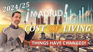 💰COST of Living in MADRID for 2024  (and 2025)  Updated!