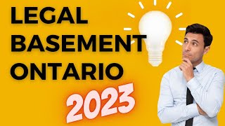 2023 Legal Basement Requirements in Ontario