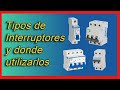 Tipos de Interruptor y donde Utilizarlos Paso a Paso