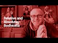 Relative and Absolute Bodhicitta