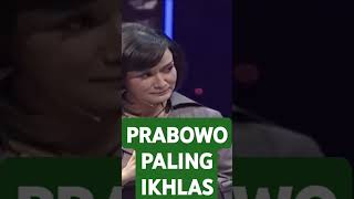 4 Calon PRABOWO paling IKHLAS #ikhlas #motivation