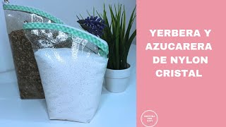 CÓMO COSER YERBERA Y AZUCARERA DE NYLON CRISTAL / como hacer yerbera y azucarera /