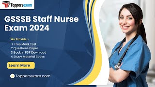 GSSSB STAFF NURSE New Syllabus 2024, eBook in PDF, Online Test Series, Best MCQs