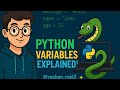 2. Python Variables Explained in Simple Terms | Learn Fast! 🚀 python Variables Tutorial |