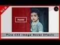 PURE CSS IMAGE HOVER EFFECTS in Html and CSS | Webdesign Tutorial | [Coding Tricks]