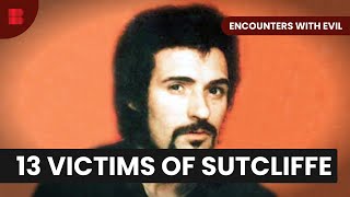 Yorkshire Ripper - Encounters with Evil - S01 EP09 - True Crime