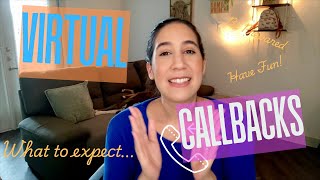 You Got a Callback, Now What?! | What to Expect from VIRTUAL CALLBACKS + Tips & Advice