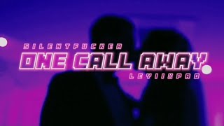 ONE CALL AWAY - LEYII FT. PAO (prod by. LYKO)