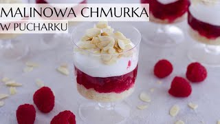 Malinowa chmurka w pucharku