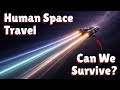 How Far Could a Human Travel Through Space in One Lifetime? | Science for Sleep