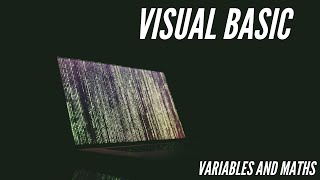 Visual Basic - Variables & Mathematics