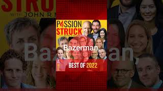 Passion Struck Podcast Best Moments of 222 in Neuroscience, Behavior science and alternative health
