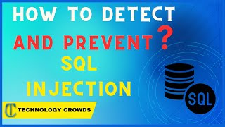 How to Detect and Prevent SQL Injection 🏆