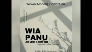 Wia Panu - Jura (3Dise) ft. Muffin Boys (Official Audio)2024