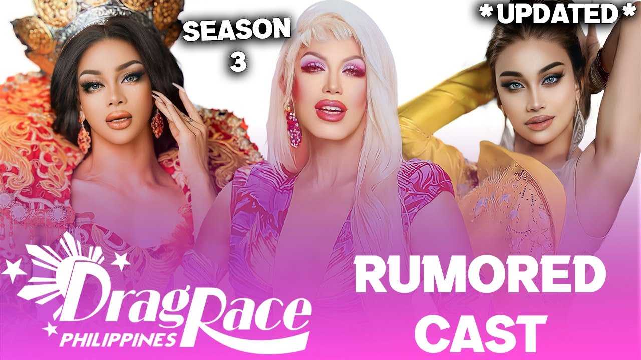 Drag Race Philippines S3 *UPDATED* Rumored CAST - YouTube