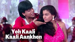 Yeh Kaali Kaali Aankhen | HD Video - Shahrukh Khan , Kajol -  Kumar Sanu | Baazigar - 90's ke Songs