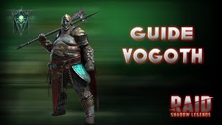 Vogoth - Plus protecteur, tu meurs ! - Raid Shadow Legends