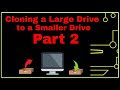 Clone a Large Bootable Windows NTFS drive to a smaller Disk with Linux - Part 2