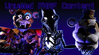 Exploring Modern FNAF's Scrapped Content