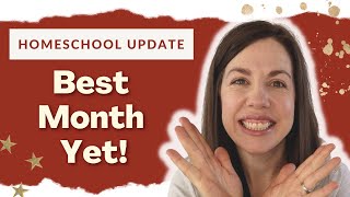 EVERYTHING IS AWESOME II November Homeschool Update