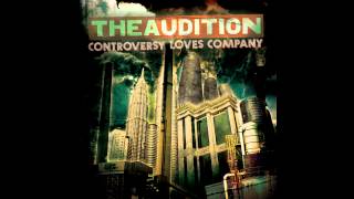 The Audition - You've Made Us Conscious