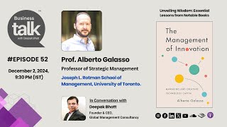 Innovation Unleashed: Prof. Alberto Galasso on Managing and Creating Technology Capital