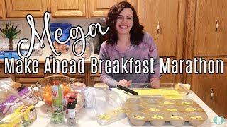 MEGA Make Ahead Breakfast Marathon